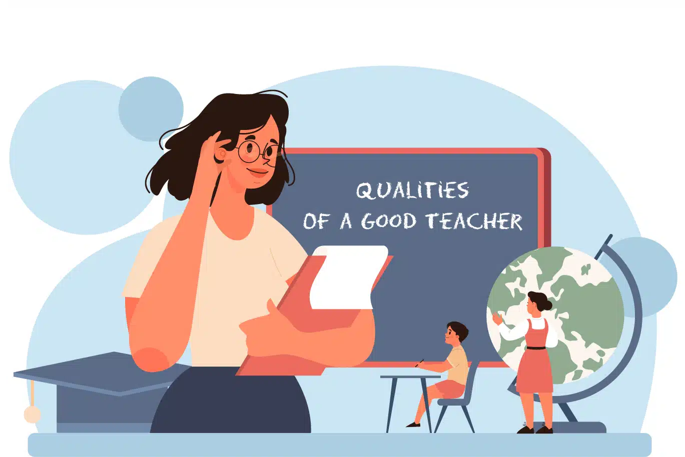 Qualities of a Good Teacher Characteristics of a Good Teacher: Attributes of an Outstanding Teacher: Best Teacher Qualities.